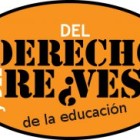 Del derecho y dle revés de la educación
